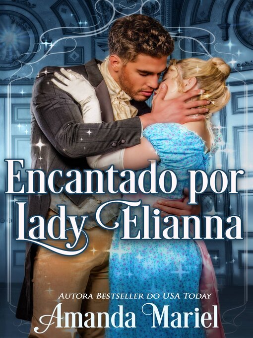 Title details for Encantado por Lady Elianna by Amanda Mariel - Available